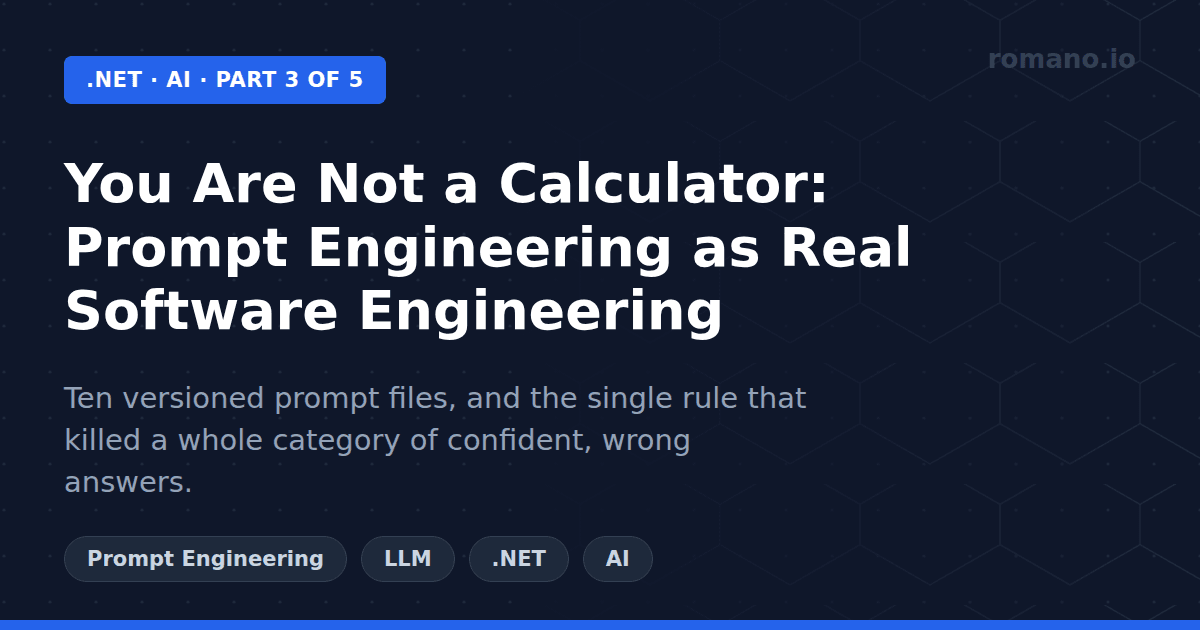 You Are Not a Calculator: Prompt Engineering as Real Software Engineering